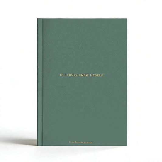 Green If I Truly Knew Myself Guided Self-Discovery Journal - Hardcover Deep Self-Reflective Diary Mindfulness & Personal Growth Planner